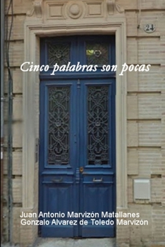 Paperback Cinco palabras son pocas [Spanish] Book