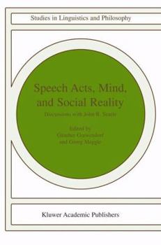 Paperback Speech Acts, Mind, and Social Reality: Discussions with John R. Searle Book