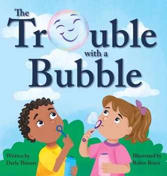 Hardcover The Trouble with a Bubble Book