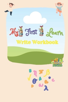 Paperback my first learn write workbook: Practice for Kids with Pen Control, Line Tracing, Letters, and More! (Kids activity books) Book