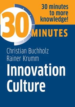 Paperback Innovation Culture: Know more in 30 Minutes Book