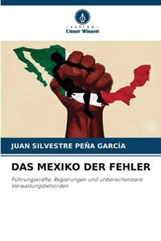 Paperback Das Mexiko Der Fehler [German] Book