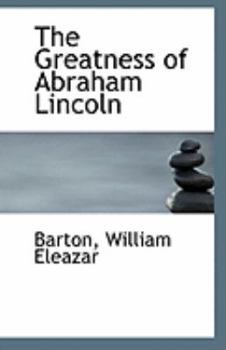 Paperback The Greatness of Abraham Lincoln Book
