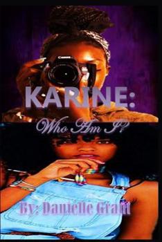 Paperback Karine: Who Am I? Book