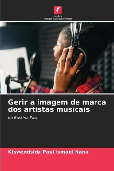 Gerir a imagem de marca dos artistas musicais (Portuguese Edition)