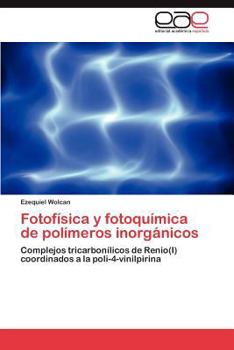 Paperback Fotofisica y Fotoquimica de Polimeros Inorganicos [Spanish] Book