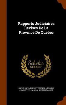 Hardcover Rapports Judiciaires Revises De La Province De Quebec Book