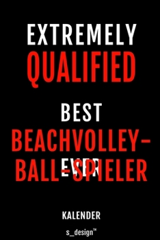 Kalender f�r Beachvolleyball: Immerw�hrender Kalender / 365 Tage Tagebuch / Journal [3 Tage pro Seite] f�r Notizen, Planung / Planungen / Planer, Erinnerungen, Spr�che