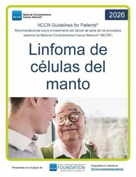 Paperback NCCN Guidelines for Patients® Linfoma de células del manto (Spanish Edition) [Spanish] Book