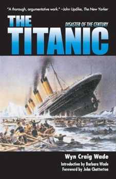 Paperback The Titanic: Disaster of a Century Book