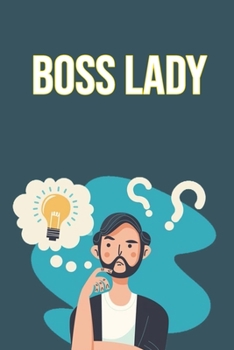 boss lady notebook or daily journal for women : lined notebook: funny business gift journal lined notebook Simple and elegant. 120 pages, high quality cover and (6 x 9) inches in size math finish