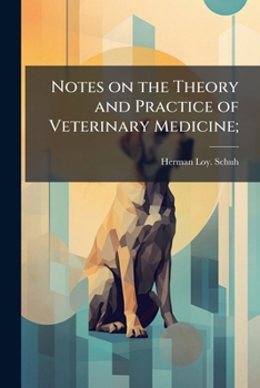 Paperback Notes on the Theory and Practice of Veterinary Medicine; Book