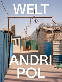 Hardcover Andri Pol--Welt: Photographs Book