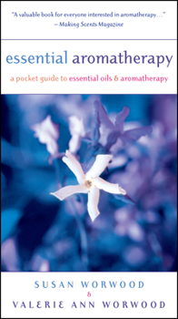 Paperback Essential Aromatherapy: A Pocket Guide to Essentials Oils and Aromatherapy Book