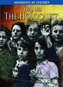 Library Binding Why Did the Holocaust Happen? Book