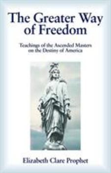 Paperback The Greater Way of Freedom Book