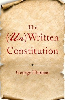 Hardcover The (Un)Written Constitution Book