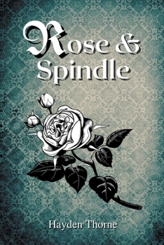 Paperback Rose and Spindle Book