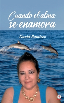 Paperback Cuando el alma se enamora [Spanish] Book