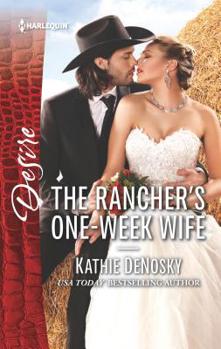 Mass Market Paperback The Rancher's One-Week Wife Book