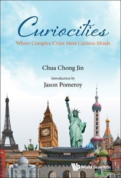 Paperback Curiocities: Where Complex Cities Meet Curious Minds Book