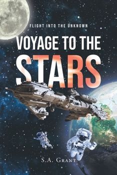 Paperback Voyage to the Stars: Flight into the Unknown Book