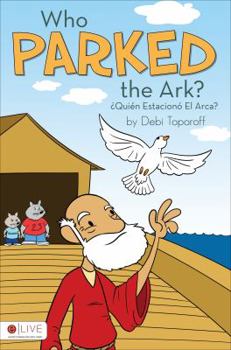 Paperback Who Parked the Ark?/Quien Estaciono El Arca? [Spanish] Book