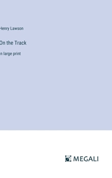 Hardcover On the Track: in large print Book