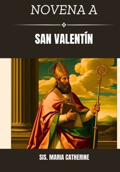 Paperback Novena a San Valentín [Spanish] Book