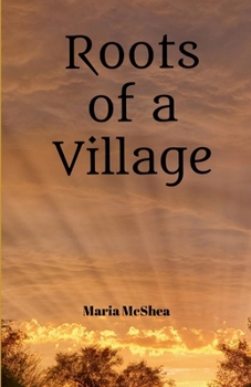 Paperback Roots of a Village Book
