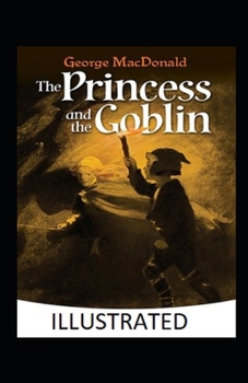 Paperback The Princess and the Goblin illustrated Book