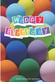 De Bien Nacida es Ser Agradecida: Regalo Perfecto para Cumpleaños | Cuaderno con Portada Original y 110 Páginas | Para Utilizar como Diario, Libreta o ... | Tamaño 15.24x22.86cm (Spanish Edition)