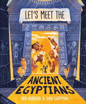 Hardcover Let's Meet the Ancient Egyptians Book