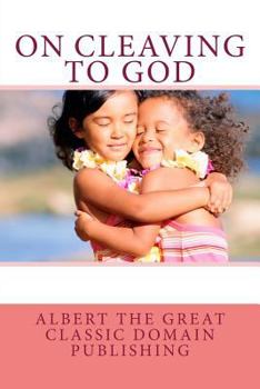 Paperback On Cleaving To God Book