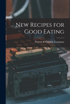 Paperback New Recipes for Good Eating Book