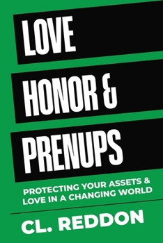 Paperback Love Honor & Prenups: Protecting Your Assets & Love In A Changing World Book