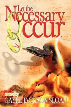Paperback Let the Necessary Occur Book