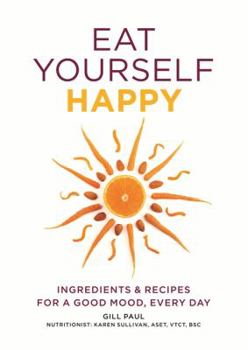 Paperback Eat Yourself Happy Book