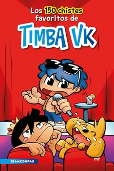 Paperback Los 150 Chistes Favoritos de Timba Vk / Timba Vk's 150 Favorite Jokes [Spanish] Book