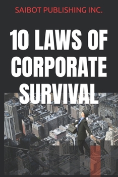 Paperback 10 Laws of Corporate Survival Book