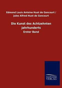 Paperback Die Kunst des Achtzehnten Jahrhunderts [German] Book