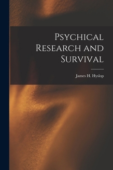 Paperback Psychical Research and Survival Book