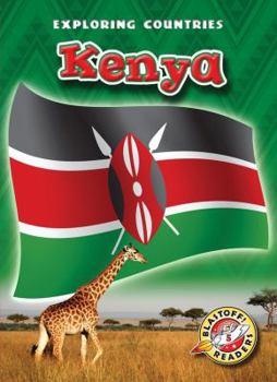 Kenya - Book  of the Blastoff! Readers: Exploring Countries