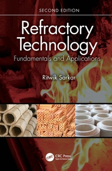 Hardcover Refractory Technology: Fundamentals and Applications Book