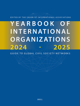 Yearbook of International Organizations 2024-2025 (6 Vols.)