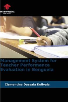 Paperback Management System for Teacher Performance Evaluation in Benguela Book
