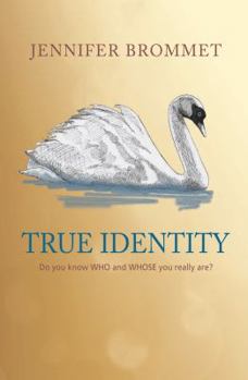 Paperback True Identity: Do you know WHO and WHOSE you really are? Book