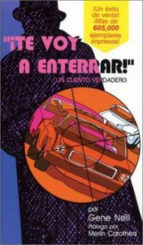 Paperback Te Voy a Enterrar! [Spanish] Book
