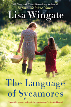 The Language of Sycamores - Book #3 of the Tending Roses
