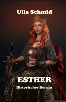 Paperback Esther: Historischer Roman [German] Book